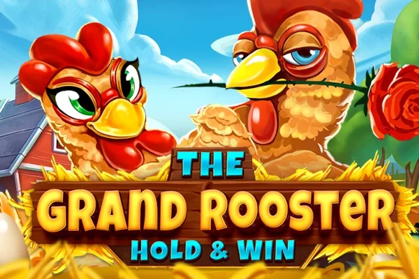 The Grand Rooster: Hold & Win